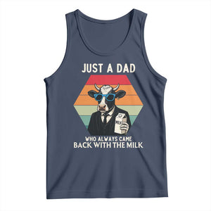 Just A Dad Who Always Came Back With The Milk Tank Top Funny Cow Father's Day TS12 Navy Print Your Wear