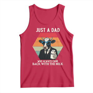 Just A Dad Who Always Came Back With The Milk Tank Top Funny Cow Father's Day TS12 Red Print Your Wear