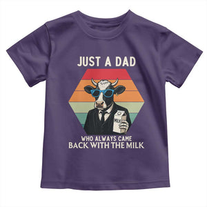 Just A Dad Who Always Came Back With The Milk Toddler T Shirt Funny Cow Father's Day TS12 Purple Print Your Wear
