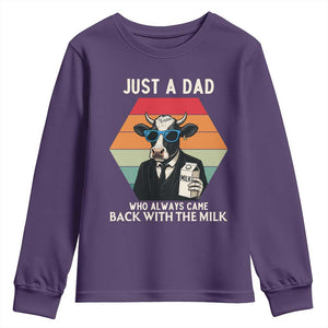 Just A Dad Who Always Came Back With The Milk Youth Sweatshirt Funny Cow Father's Day TS12 Purple Print Your Wear