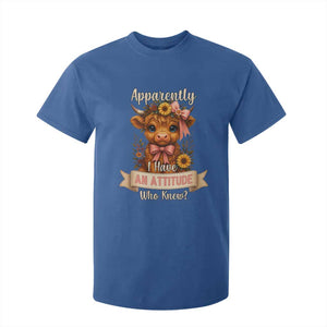 Apparently I Have An Attitude Who Knew T Shirt For Kid Funny Sarcasm Highland Cow TS12 Royal Blue Print Your Wear