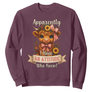 Apparently I Have An Attitude Who Knew Sweatshirt Funny Sarcasm Highland Cow TS12 Maroon Print Your Wear