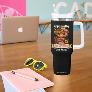 Apparently I Have An Attitude Who Knew Tumbler With Handle Funny Sarcasm Highland Cow TS12 Print Your Wear