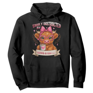 Easily Distracted By Cow And Coffee Hoodie Funny Highland Cow TS12 Black Print Your Wear