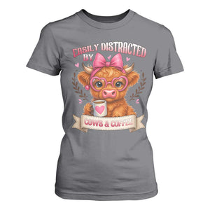 Easily Distracted By Cow And Coffee T Shirt For Women Funny Highland Cow TS12 Charcoal Print Your Wear