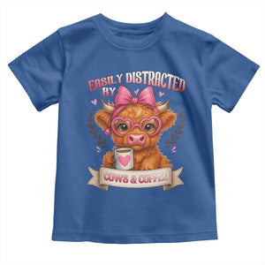 Easily Distracted By Cow And Coffee Toddler T Shirt Funny Highland Cow TS12 Royal Blue Print Your Wear