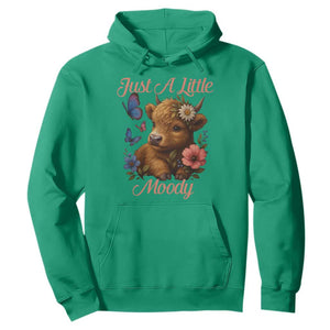 Just A Little Moody Hoodie Funny Sarcasm Highland Cow TS12 Irish Green Print Your Wear