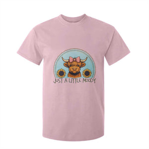 Just A Little Moody T Shirt For Kid Funny Sarcasm Highland Cattle TS12 Light Pink Print Your Wear