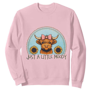 Just A Little Moody Sweatshirt Funny Sarcasm Highland Cattle TS12 Light Pink Print Your Wear