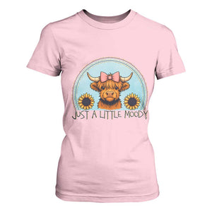 Just A Little Moody T Shirt For Women Funny Sarcasm Highland Cattle TS12 Light Pink Print Your Wear