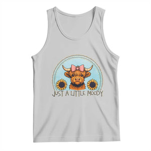 Just A Little Moody Tank Top Funny Sarcasm Highland Cattle TS12 Ash Print Your Wear