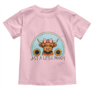 Just A Little Moody Toddler T Shirt Funny Sarcasm Highland Cattle TS12 Light Pink Print Your Wear