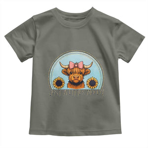 Just A Little Moody Toddler T Shirt Funny Sarcasm Highland Cattle TS12 Military Green Print Your Wear