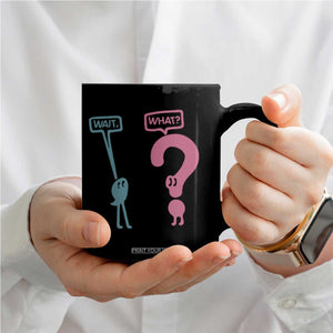 Wait What Grammar English Teacher Coffee Mug Funny Punctuation Gift