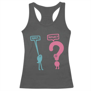 Wait What Grammar English Teacher Racerback Tank Top Funny Punctuation Gift