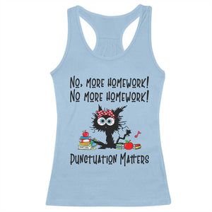 Black Cat English Teacher Gift Racerback Tank Top No More Homework Punctuation Matters Grammar Humor