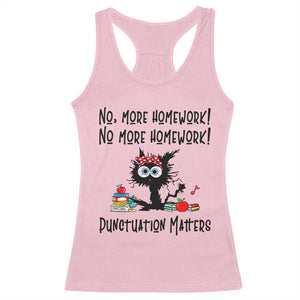 Black Cat English Teacher Gift Racerback Tank Top No More Homework Punctuation Matters Grammar Humor