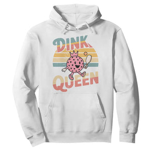 Pickleball Girl Lover Hoodie Dink Queen TS12 White Print Your Wear
