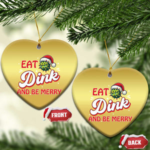 Funny Pickleball Xmas Christmas Ornament Eat Dink And Be Merry TS12 Heart Gold Print Your Wear