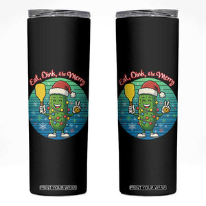 Funny Pickleball Christmas Skinny Tumbler Eat Dink And Be Merry Gift For Players TS12 Black Print Your Wear