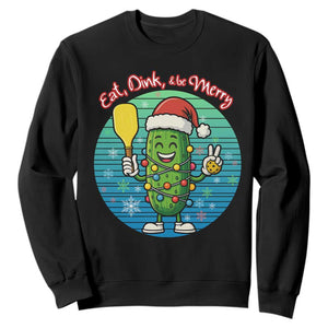 Funny Pickleball Christmas Sweatshirt Eat Dink And Be Merry Gift For Players TS12 Black Print Your Wear
