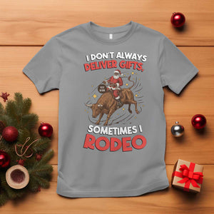 Funny Black Santa Bull Riding Christmas T Shirt I Do Not Deliver Gifts I Rodeo TS12 Sport Gray Print Your Wear