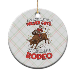 Funny Black Santa Bull Riding Christmas Ceramic Ornament I Do Not Deliver Gifts I Rodeo TS12 1pc Christmas Plaid Print Your Wear