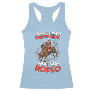 Funny Black Santa Bull Riding Christmas Racerback Tank Top I Do Not Deliver Gifts I Rodeo TS12 Light Blue Print Your Wear