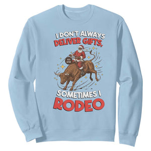 Funny Black Santa Bull Riding Christmas Sweatshirt I Do Not Deliver Gifts I Rodeo TS12 Light Blue Print Your Wear