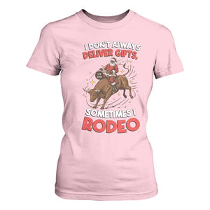 Funny Black Santa Bull Riding Christmas T Shirt For Women I Do Not Deliver Gifts I Rodeo TS12 Light Pink Print Your Wear
