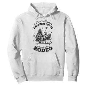 Funny Santa Cowboy Christmas Hoodie I Do Not Deliver Gifts I Rodeo TS12 White Print Your Wear