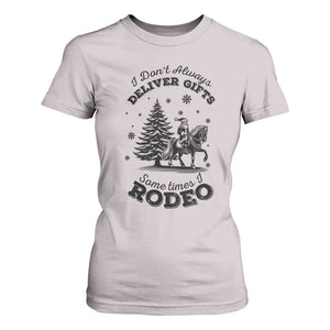 Funny Santa Cowboy Christmas T Shirt For Women I Do Not Deliver Gifts I Rodeo TS12 Ice Gray Print Your Wear