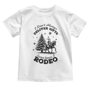 Funny Santa Cowboy Christmas Toddler T Shirt I Do Not Deliver Gifts I Rodeo TS12 White Print Your Wear