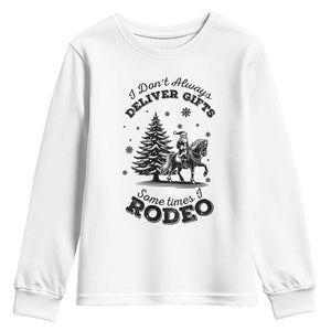 Funny Santa Cowboy Christmas Youth Sweatshirt I Do Not Deliver Gifts I Rodeo TS12 White Print Your Wear