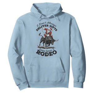 Funny Black Santa Cowboy Bull Rider Christmas Hoodie I Do Not Deliver Gifts I Rodeo TS12 Light Blue Print Your Wear