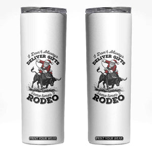Funny Black Santa Cowboy Bull Rider Christmas Skinny Tumbler I Do Not Deliver Gifts I Rodeo TS12 White Print Your Wear
