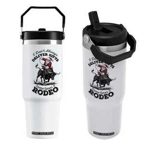 Funny Black Santa Cowboy Bull Rider Christmas Flip Straw Tumbler I Do Not Deliver Gifts I Rodeo TS12 One Size: 30 oz White Print Your Wear