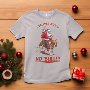 Funny Santa Pitbull Christmas T Shirt I Deliver Gifts No Bull TS12 Ice Gray Print Your Wear