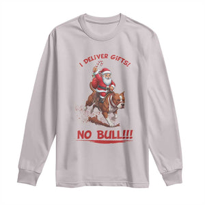 Funny Santa Pitbull Christmas Long Sleeve Shirt I Deliver Gifts No Bull TS12 Ice Gray Print Your Wear