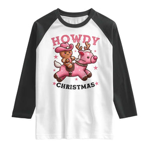 Howdy Christmas Raglan Shirt Funny Gingerbread Cowboy Riding Reindeer Gift For Girl TS12 White Black Print Your Wear