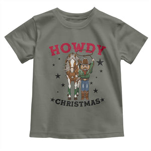 Funny Nutcracker Cowboy Howdy Christmas Toddler T Shirt Western Holiday Gift TS12 Military Green Print Your Wear