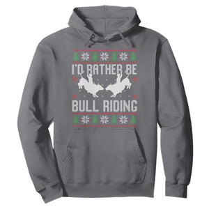 Id Rather Be Bull Riding Hoodie Rodeo Bull Rider Ugly Christmas Gift TS12 Charcoal Print Your Wear