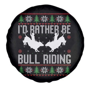 Id Rather Be Bull Riding Spare Tire Cover Rodeo Bull Rider Ugly Christmas Gift TS12 Print Your Wear