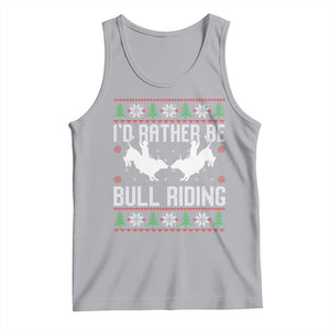 Id Rather Be Bull Riding Tank Top Rodeo Bull Rider Ugly Christmas Gift TS12 Athletic Heather Print Your Wear