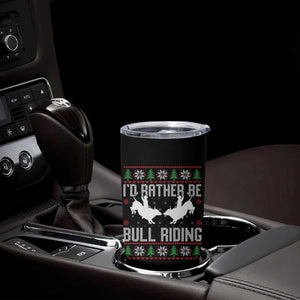 Id Rather Be Bull Riding Tumbler Cup Rodeo Bull Rider Ugly Christmas Gift TS12 Print Your Wear