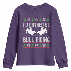 Id Rather Be Bull Riding Youth Sweatshirt Rodeo Bull Rider Ugly Christmas Gift TS12 Purple Print Your Wear