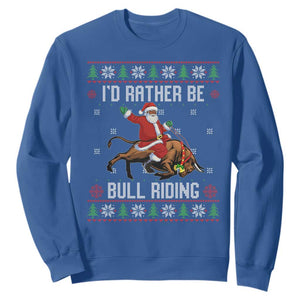 Id Rather Be Bull Riding Sweatshirt Black Santa Bull Rider Ugly Christmas Gift TS12 Royal Blue Print Your Wear