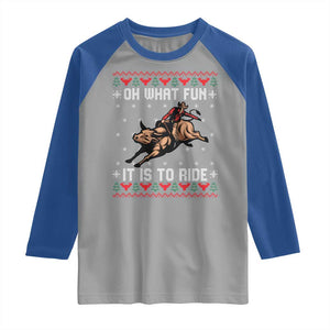 Western Bull Riding Ugly Christmas Raglan Shirt Oh What Fun It Is To Ride TS12 Sport Gray Royal Print Your Wear