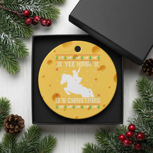 Yee Haw It Is Christmas Ceramic Ornament Funny Ugly Xmas Rodeo Gift For Cowgirl TS12 1pc Yellow Cheese Print Your Wear