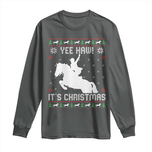 Yee Haw It Is Christmas Long Sleeve Shirt Funny Ugly Xmas Rodeo Gift For Cowgirl TS12 Dark Heather Print Your Wear